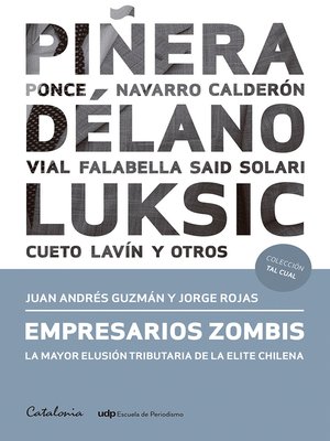 cover image of Empresarios zombis. La mayor elusión tributaria de la elite chilena